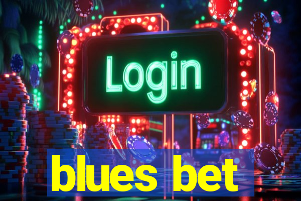 blues bet